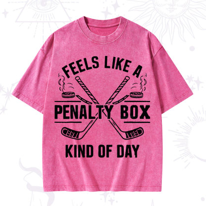Purplehecate Feels Like A Penalty Box Kind Of Day Washed T-Shirt