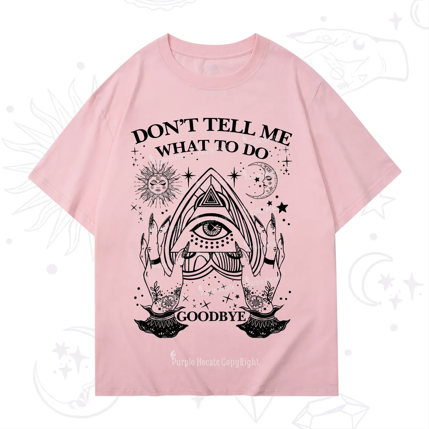 Purplehecate Don't Tell Me What To Do Witch Planchette Eye T-Shirt