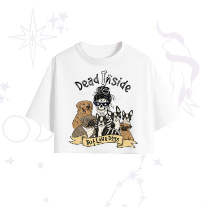 Purplehecate Dead Inside But Love Dogs Crop T-Shirt