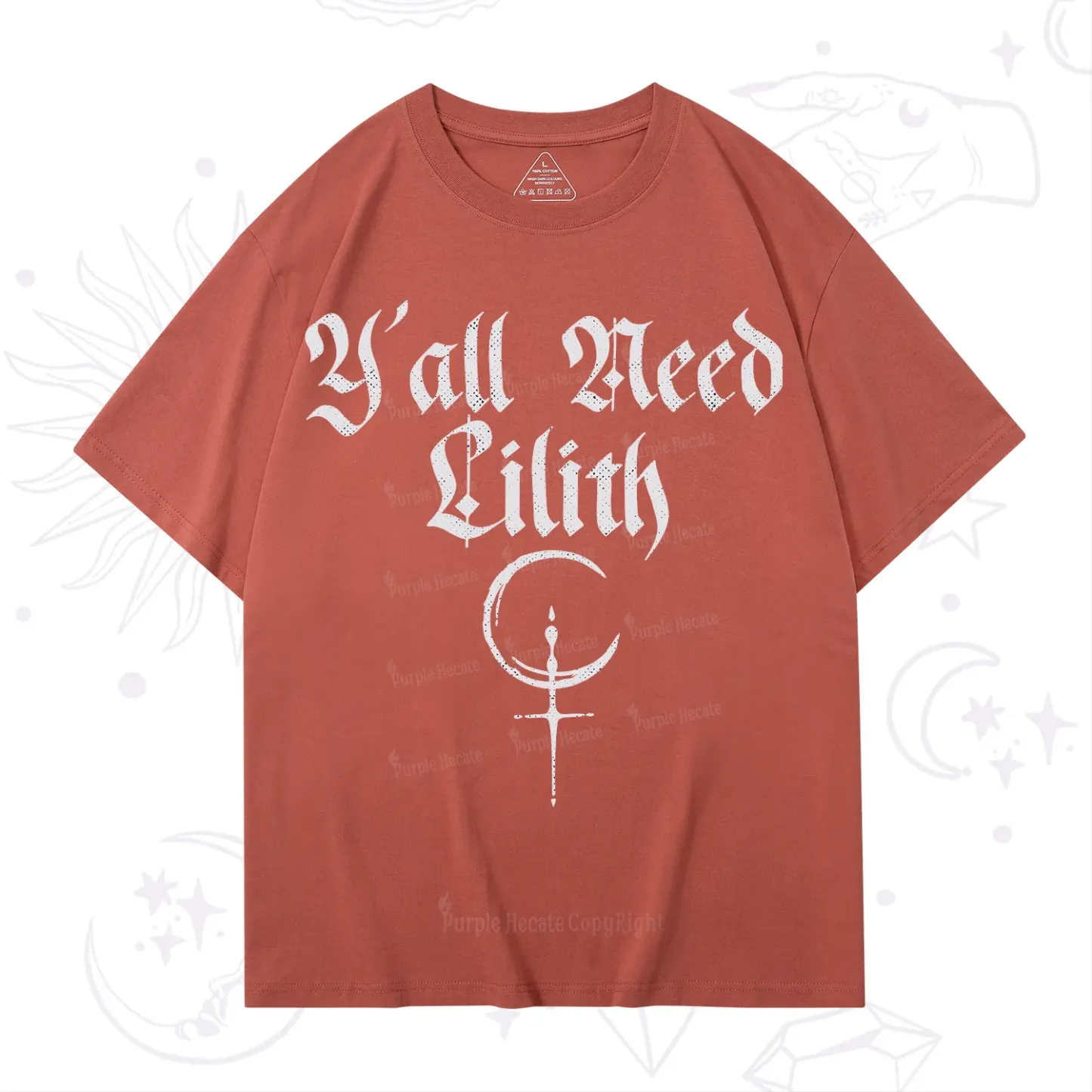 Purplehecate Y'all Need Lilith T-Shirt