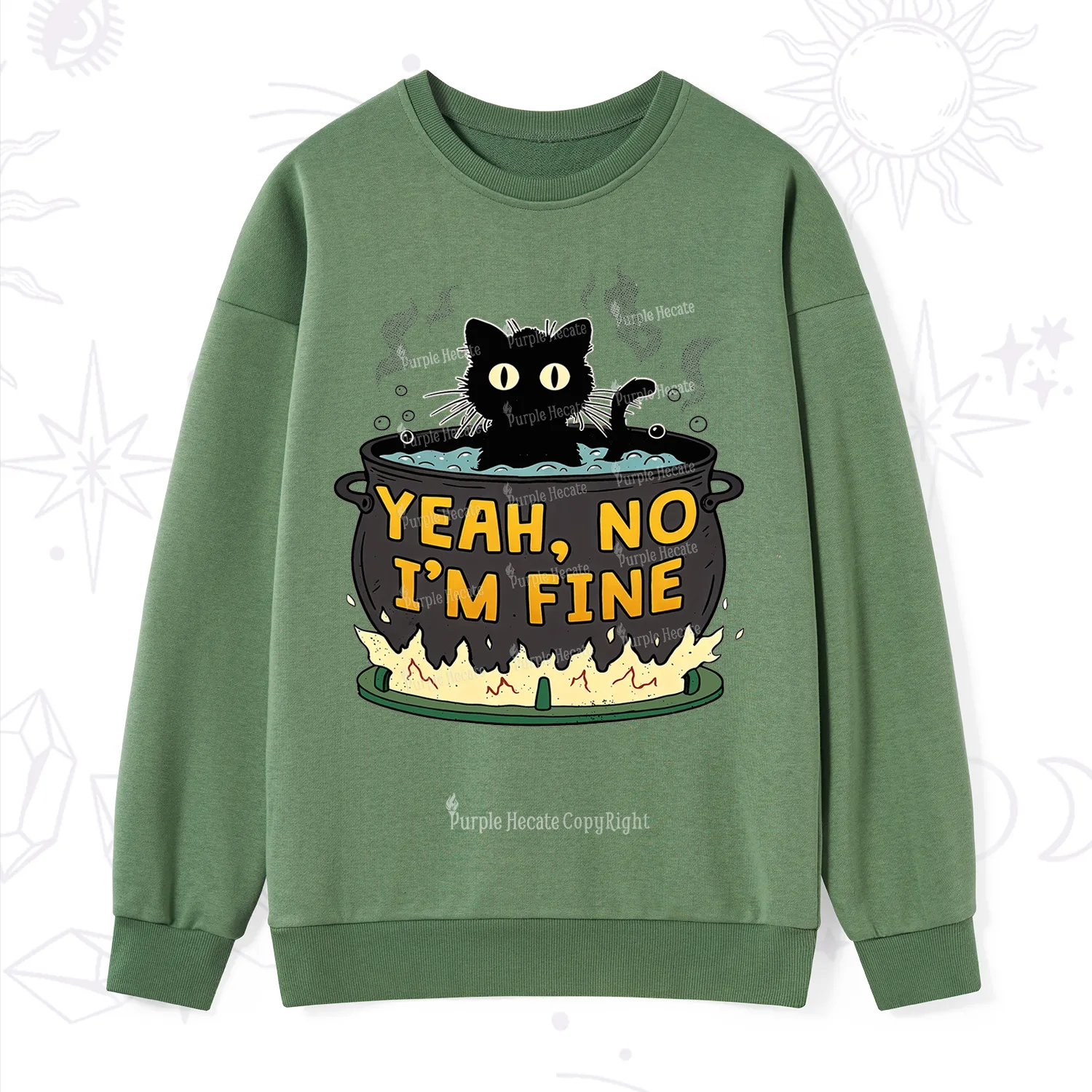 Purplehecate Yeah No I'm Fine Sweatshirt