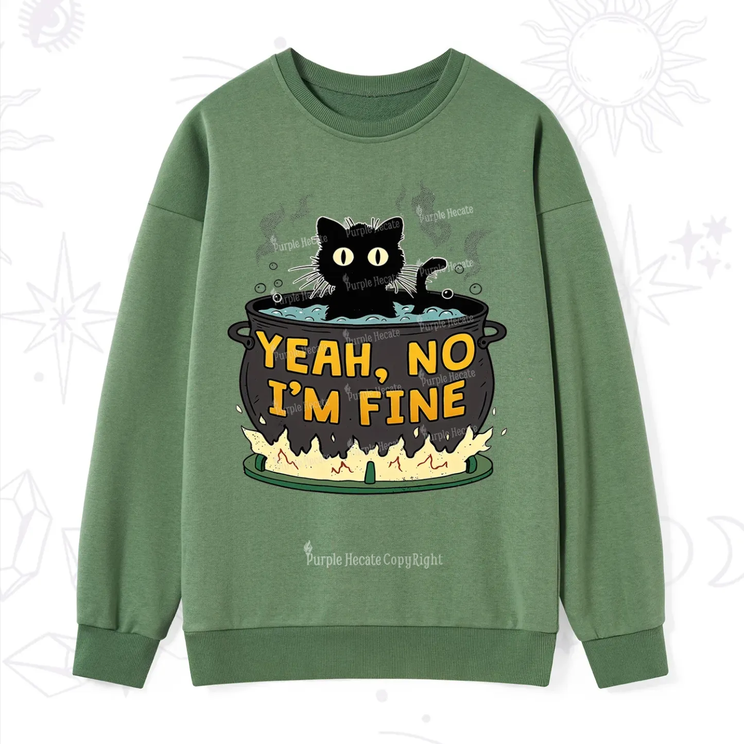 Purplehecate Yeah No I'm Fine Sweatshirt