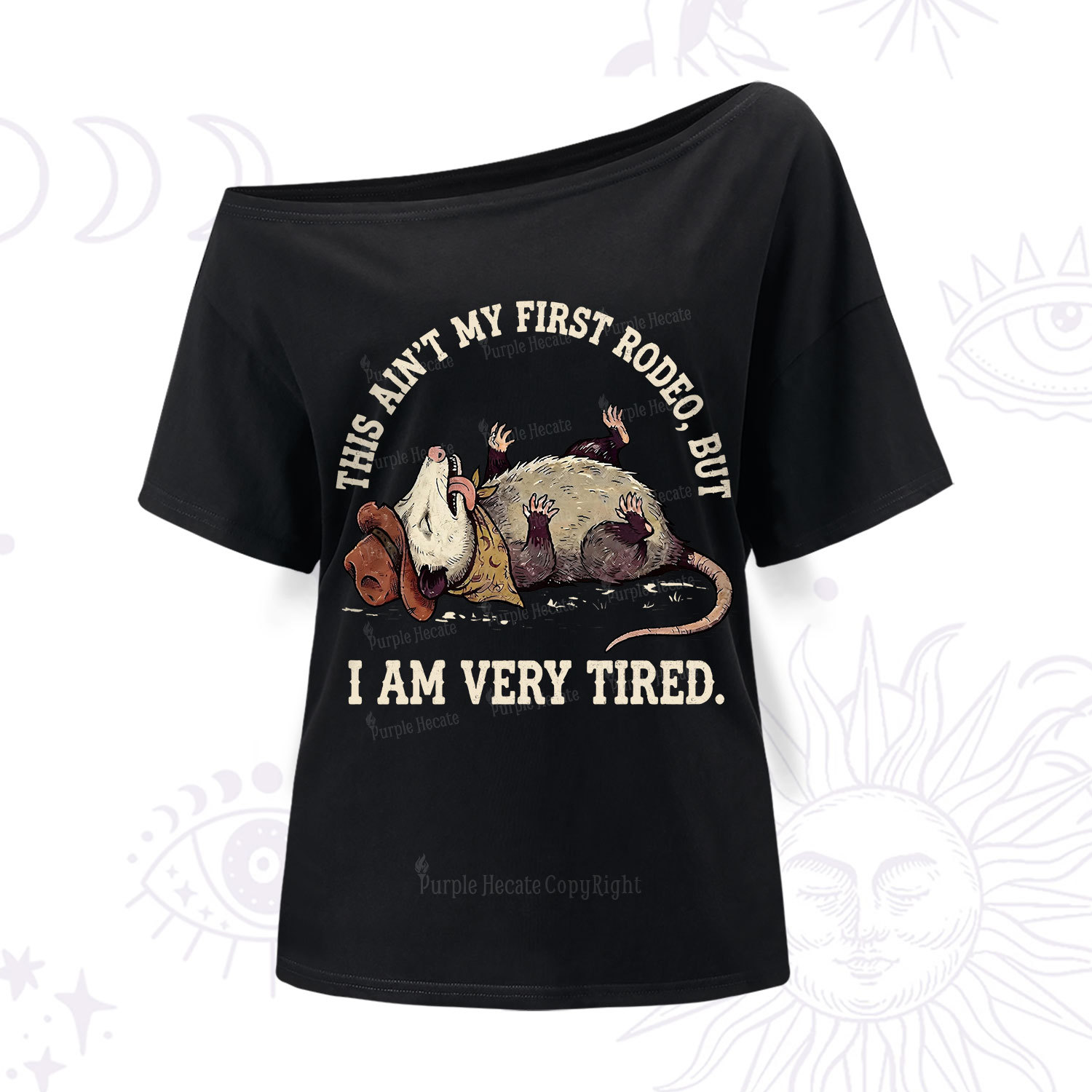 Purplehecate This Ain't My First Rodeo One Shoulder T-Shir