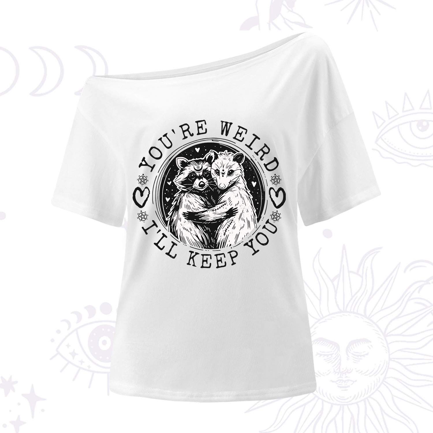 Purplehecate You're Weird I'll Keep You Opossom One Shoulder T-Shirt
