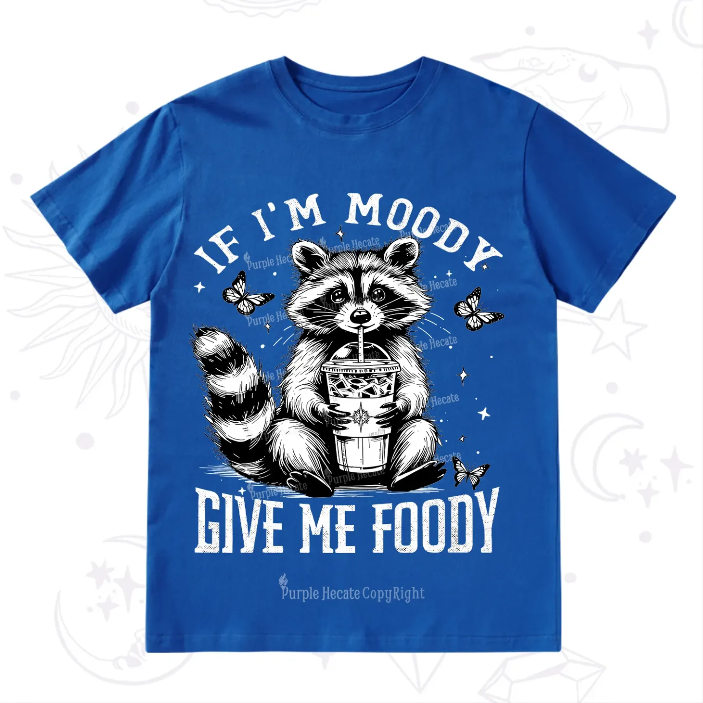 Purplehecate If I'm Moody Give Me Foody T-Shirt