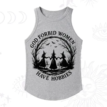 Purplehecate God Forbid Women Have Hobbies Racerback Tank Top
