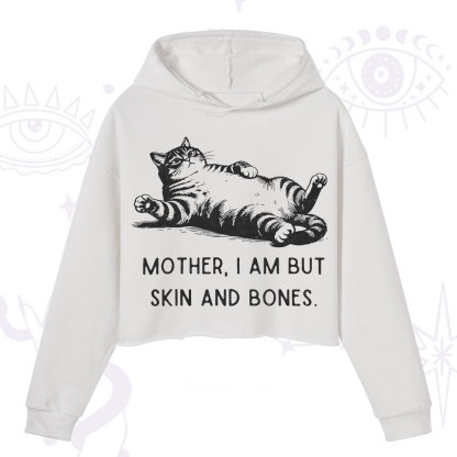 Purplehecate Mother I Am But Skin And Bones Funny Cat Crop Hoodie