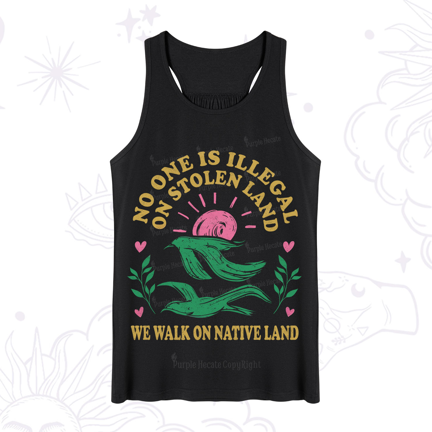 Purplehecate No One is Illegal on Stolen Land Tank