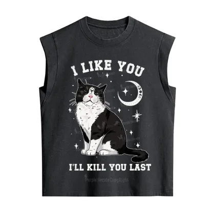 Purplehecate I Like You I'll Kill You Last Vintage Washed Tank