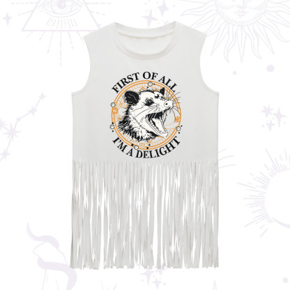 Purplehecate First Of All I Am A Delightful Angry Opossum Fringe Tank Top