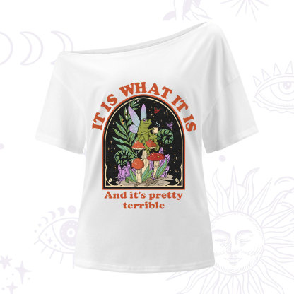 Purplehecate It Is What It Is One Shoulder T-Shirt