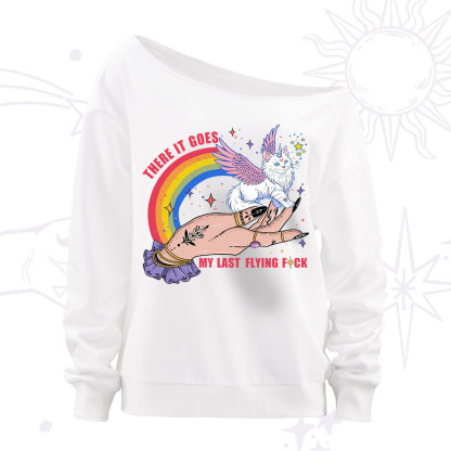 Purplehecate There It Goes My Last Flying F*ck Off The Shoulder Sweatshirt