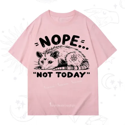 Purplehecate Not Today Possum T-Shirt