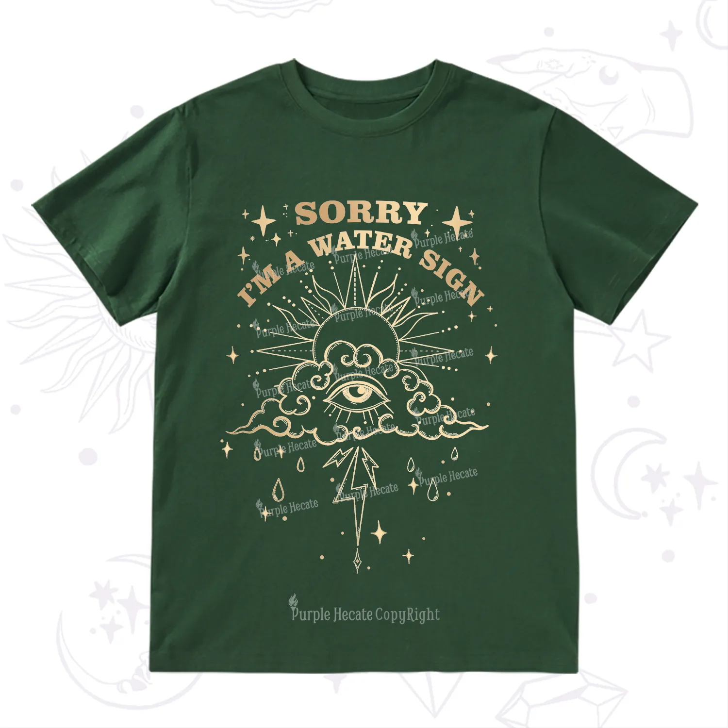 Purplehecate Sorry I'm A Water Sign T-Shirt
