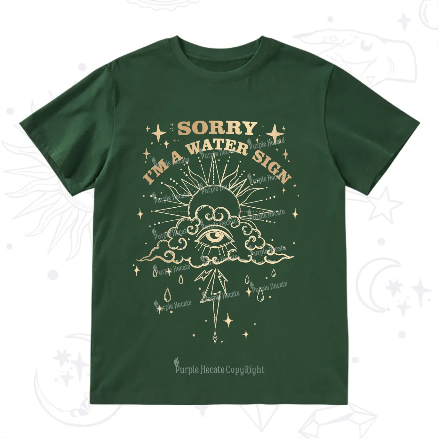 Purplehecate Sorry I'm A Water Sign T-Shirt