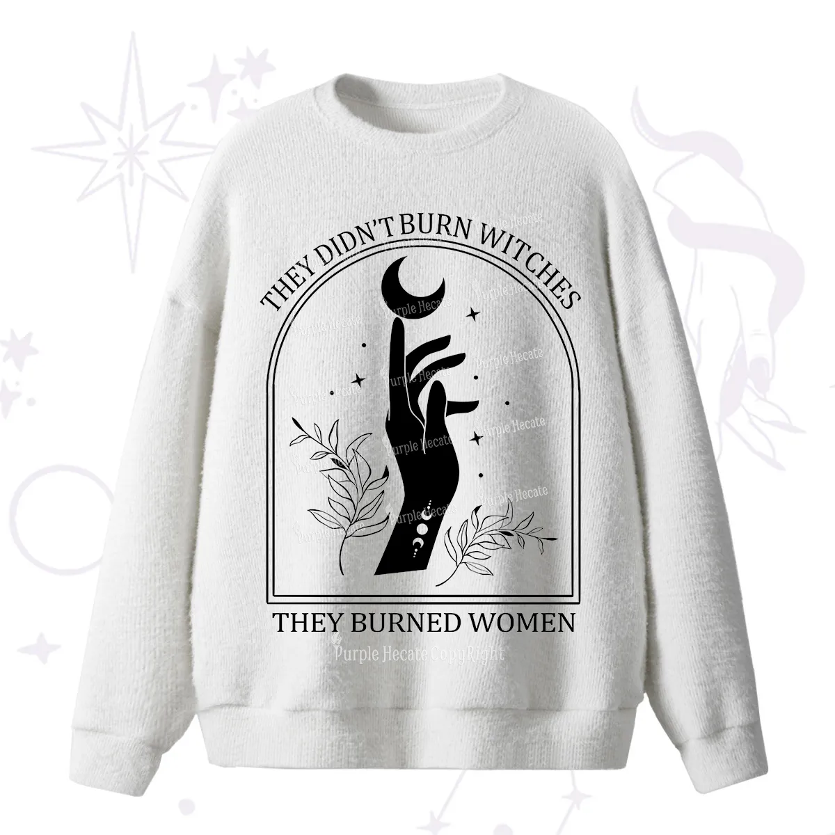 Purplehecate They Didn't Burn Witches They Burned Women Fuzzy Ugly Sweater