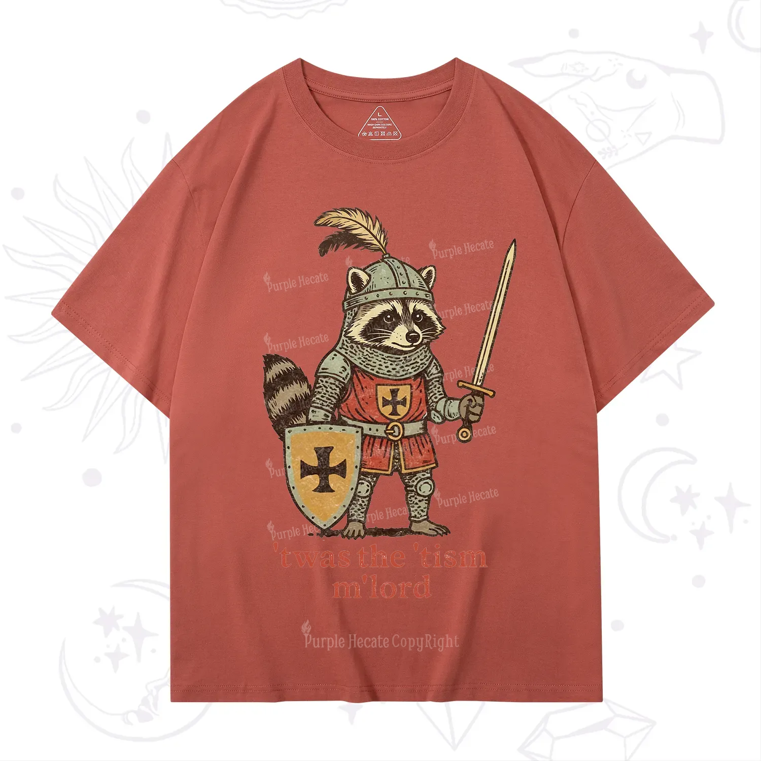 Purplehecate Raccoon Knight 'Twas The Tism M'Lord T-Shirt