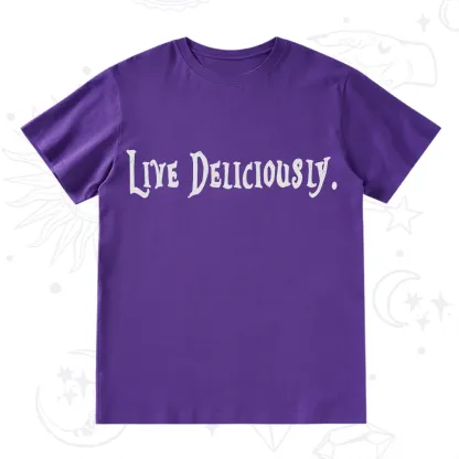 Purplehecate Live Deliciously T-Shirt