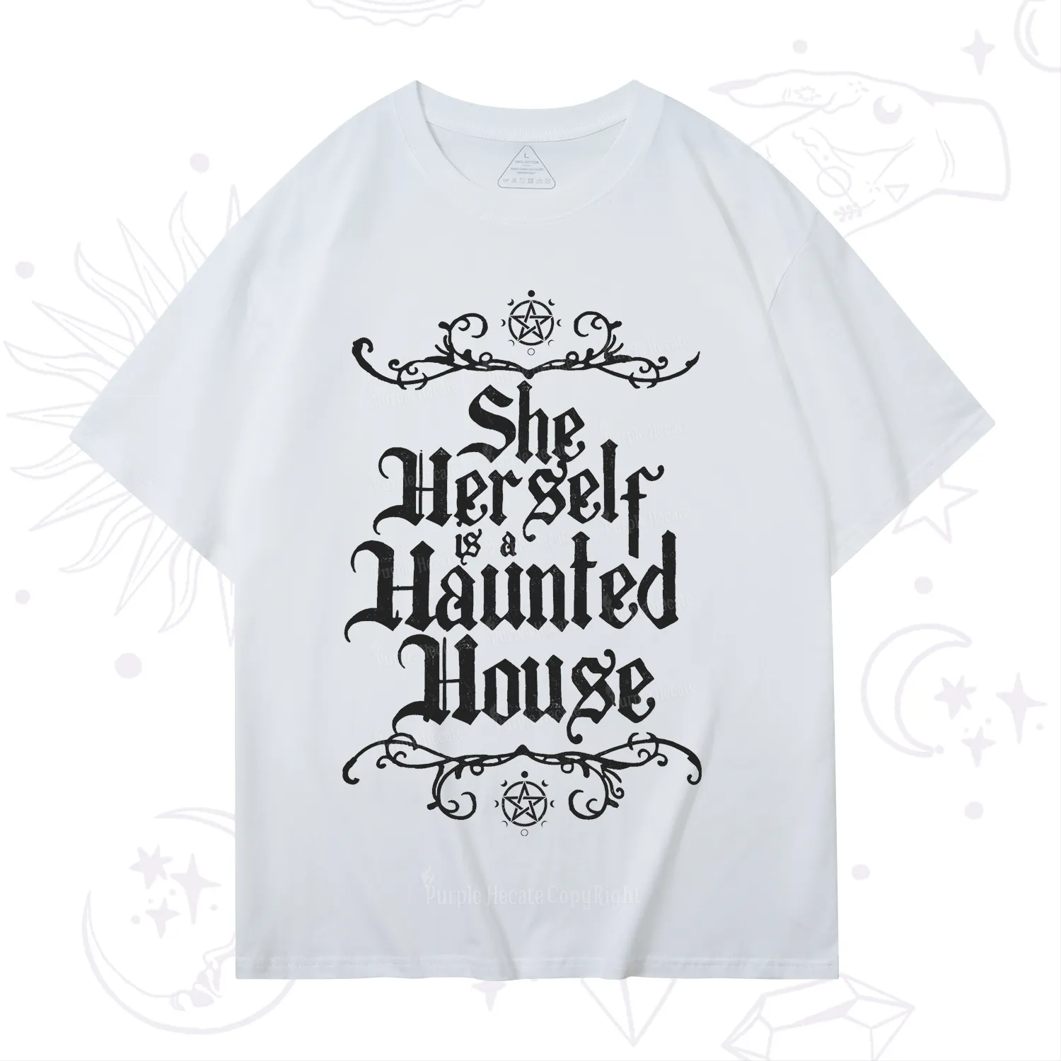 Purplehecate She Herself is a Haunted House T-Shirt