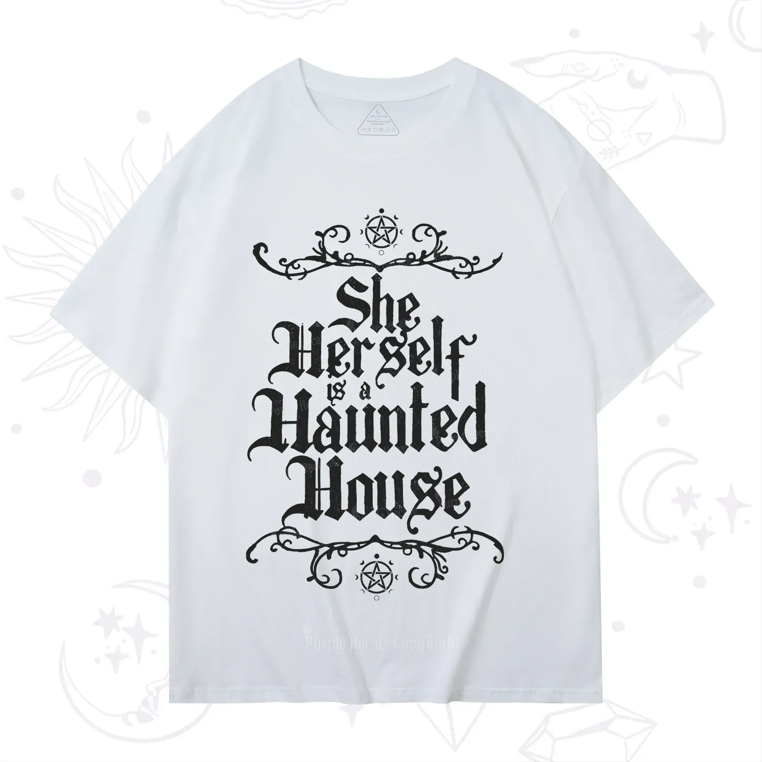 Purplehecate She Herself is a Haunted House T-Shirt