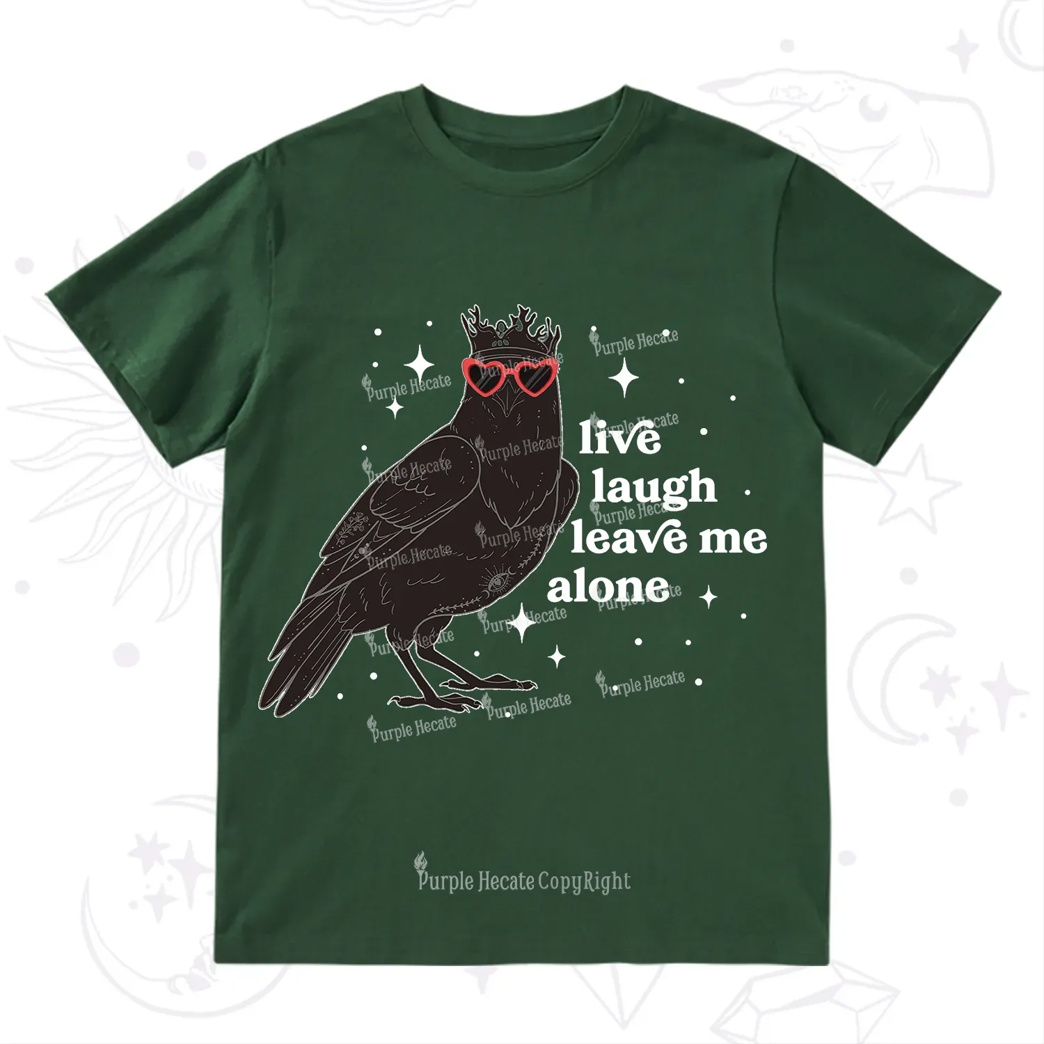 Purplehecate Live Laugh Leave Me Alone T-Shirt