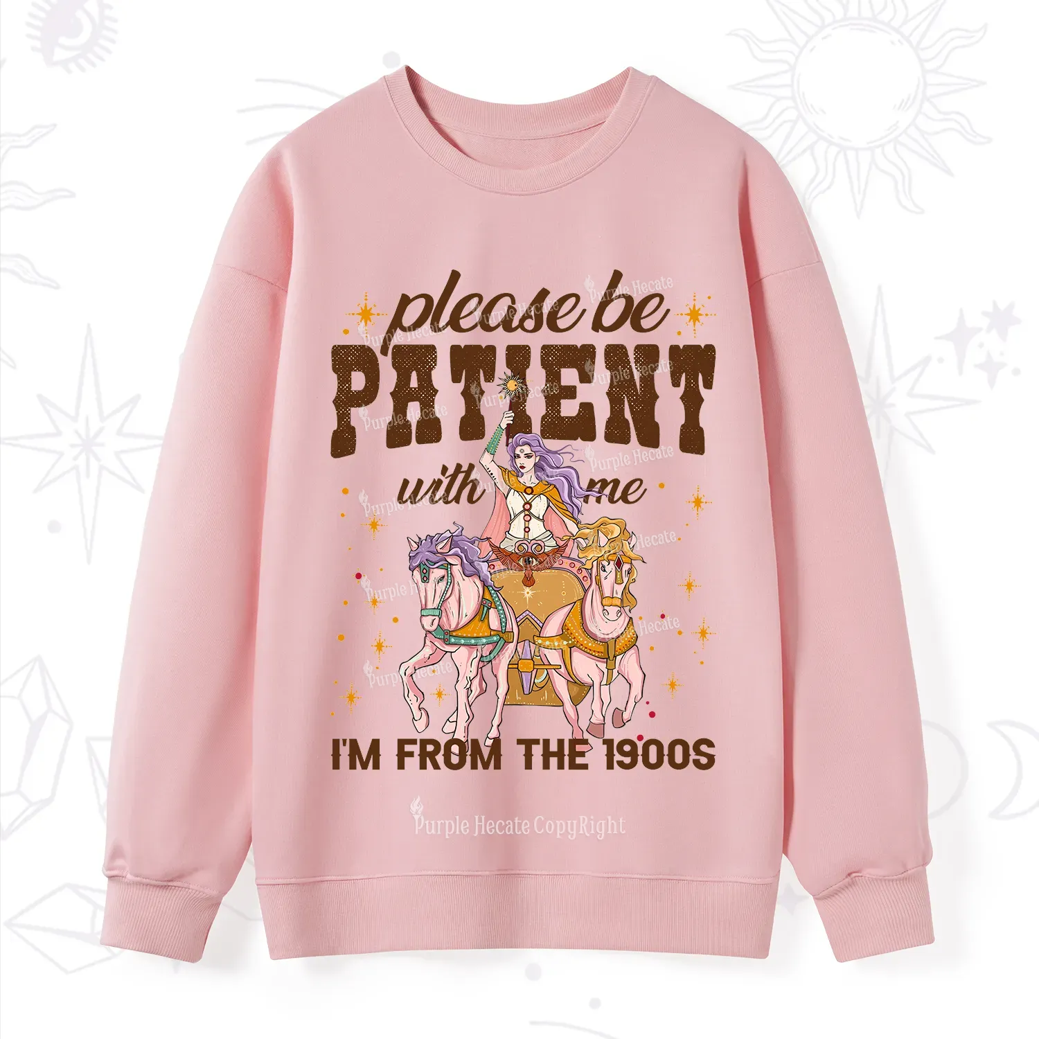 Purplehecate Please Be Patient With Me I'm From The 1900s Sweatshirt