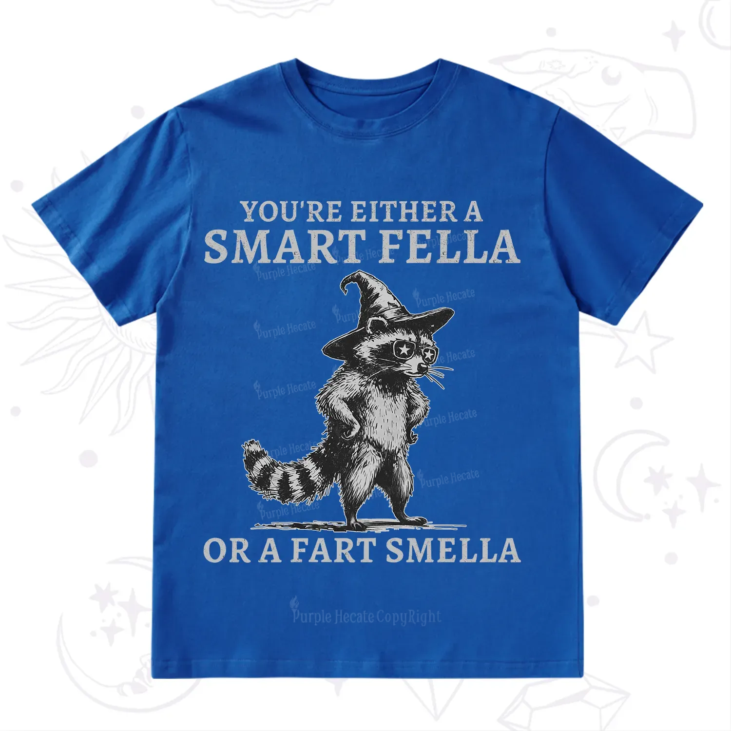 Purplehecate You're Either A Smart Fella or a Smart Fella  T-Shirt
