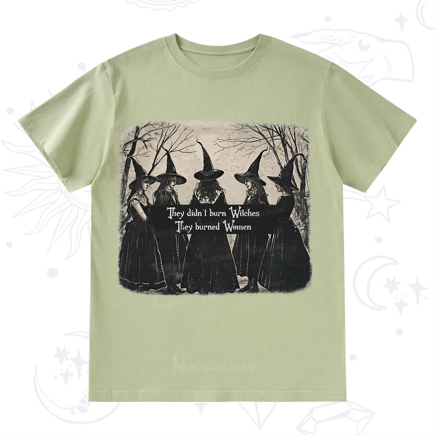 Purplehecate They Didn't Burn Witches They Burned Women T-Shirt