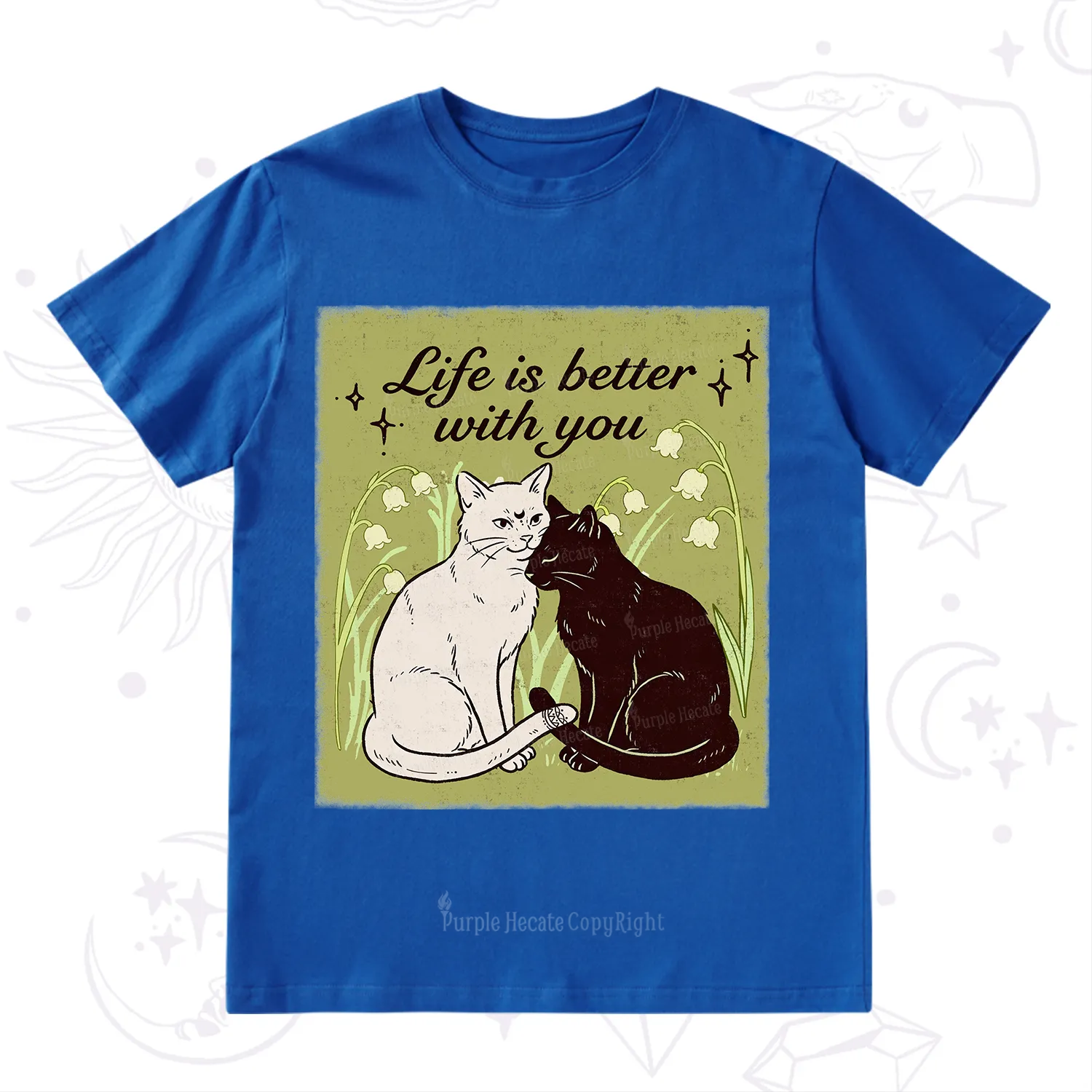 Purplehecate Life Is Better With a Cat T-Shirt