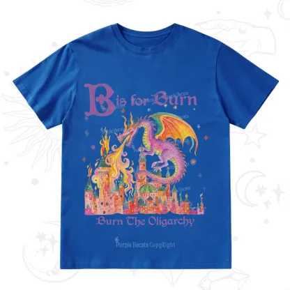 Purplehecate Burn The Oligarchy T-Shirt