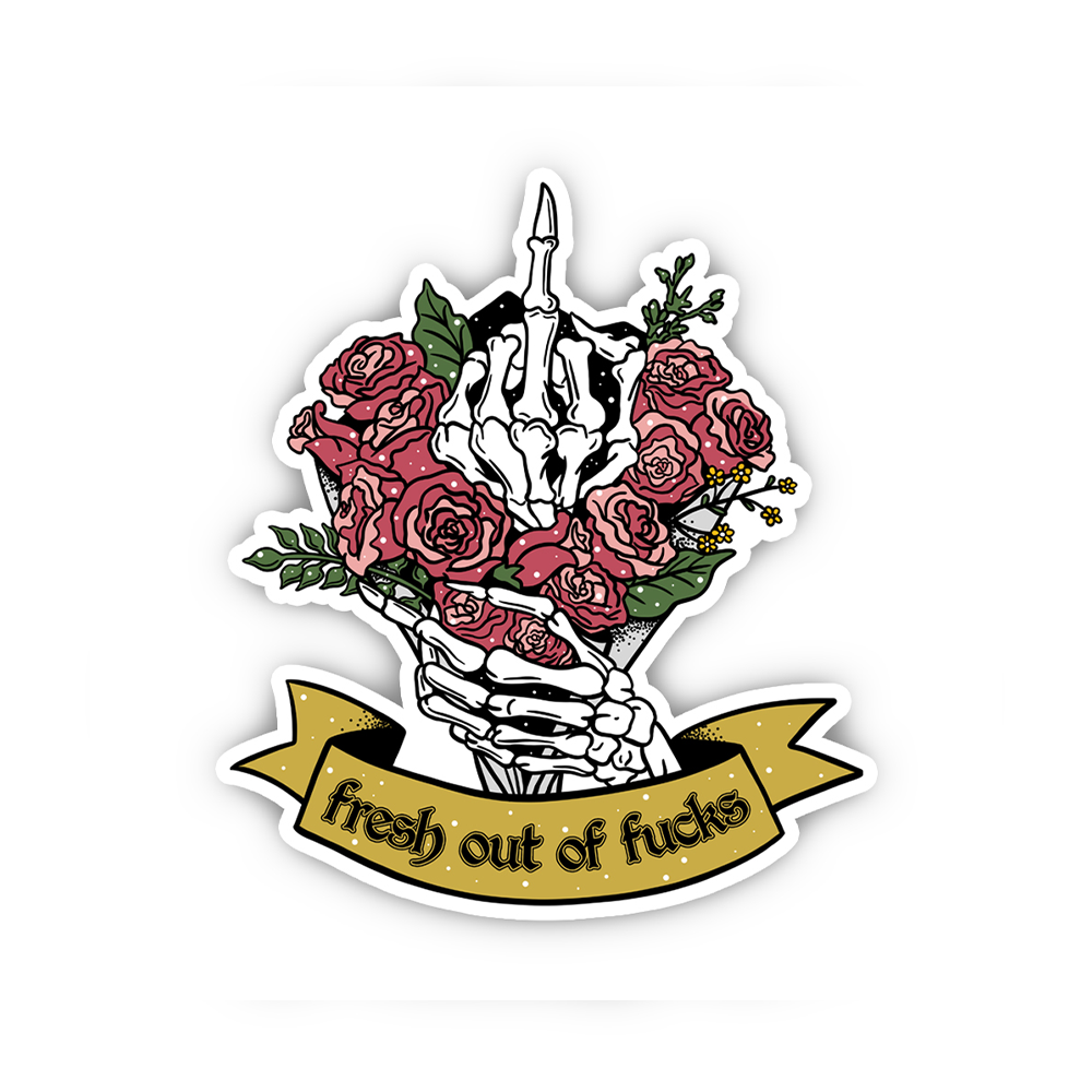 Purplehecate Fresh Out Of Fucks Sticker