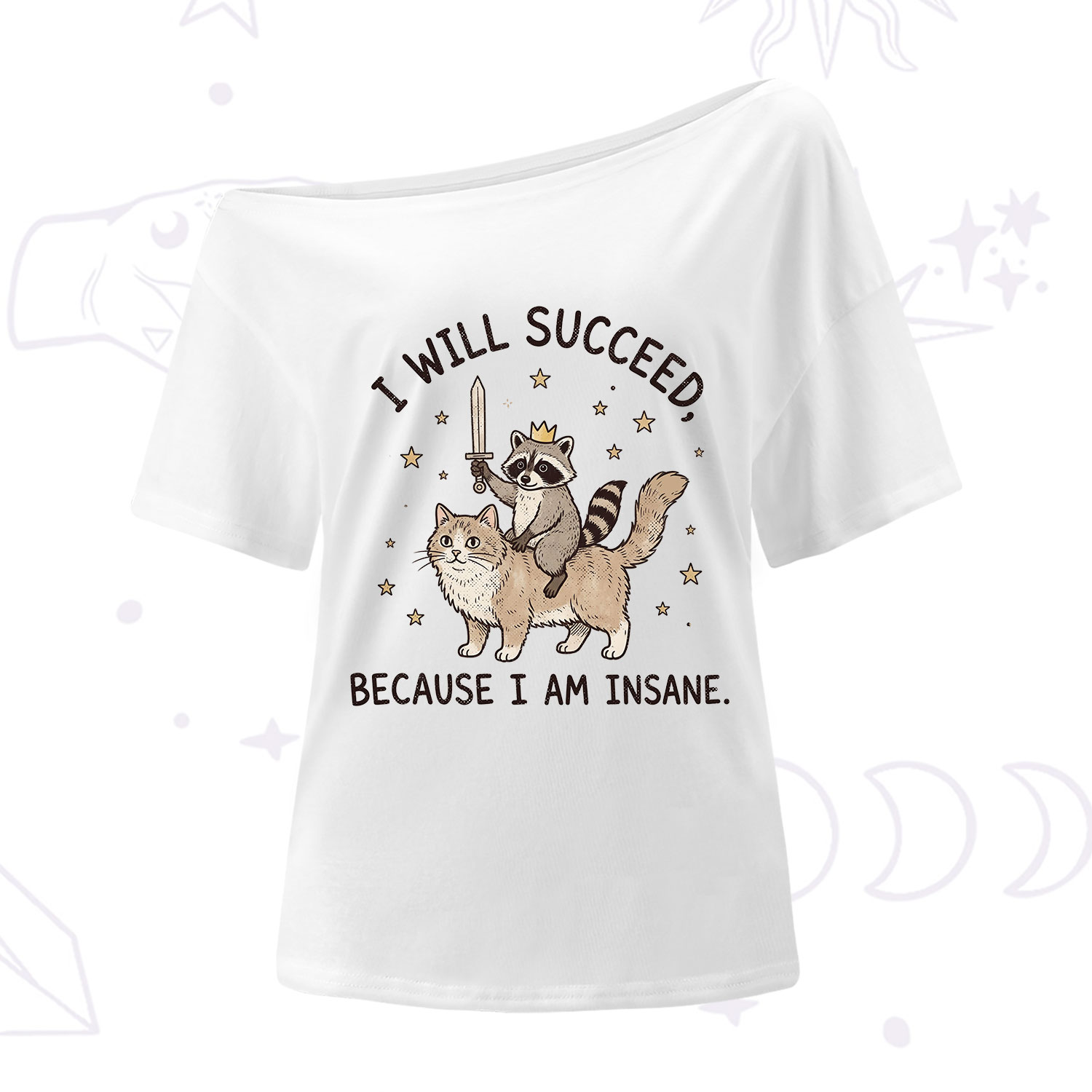 Purplehecate I Will Succeed Because I Am Insane Funny Raccoon One Shoulder T-Shirt
