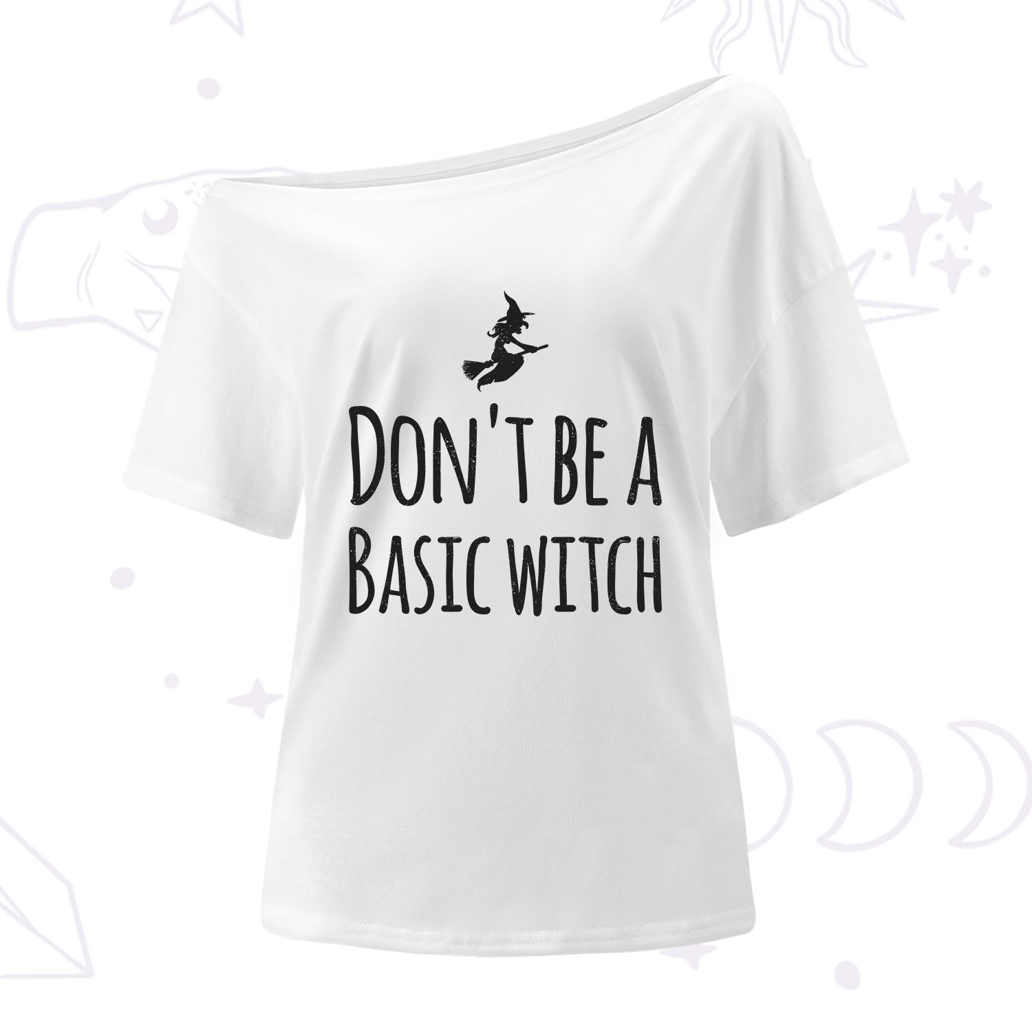 Purplehecate Don't Be A Basic Witch One Shoulder T-Shirt