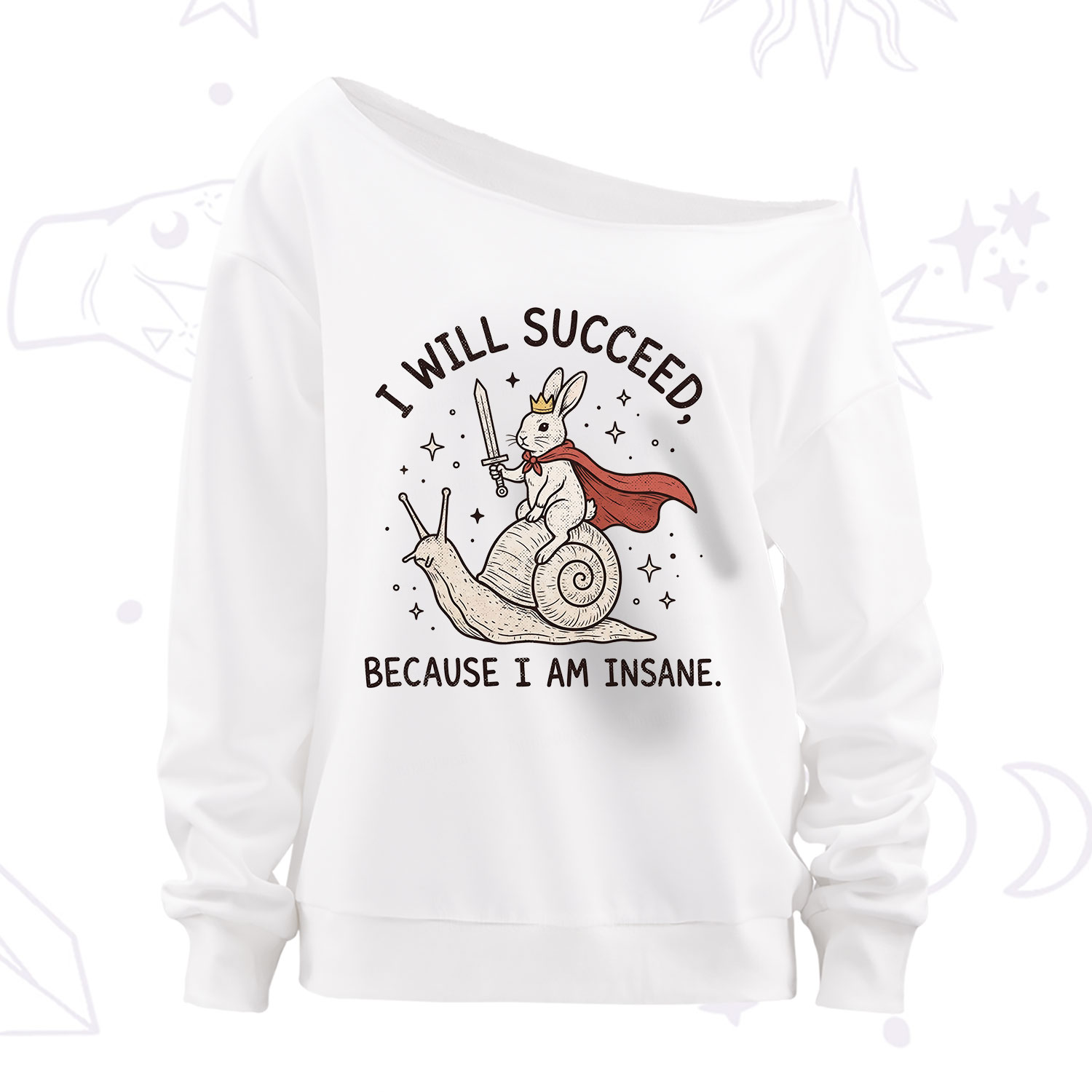 Purplehecate I Will Succeed Because I Am Insane Off The Shoulder Sweatshirt
