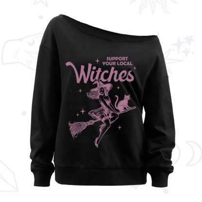Purplehecate Support Your Local Witches Funny Witch Off The Shoulder Sweatshirt