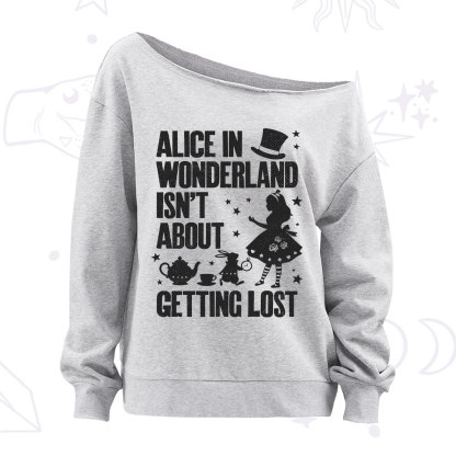 Purplehecate Alice Style Wonderland Girl Quote Off The Shoulder Sweatshirt