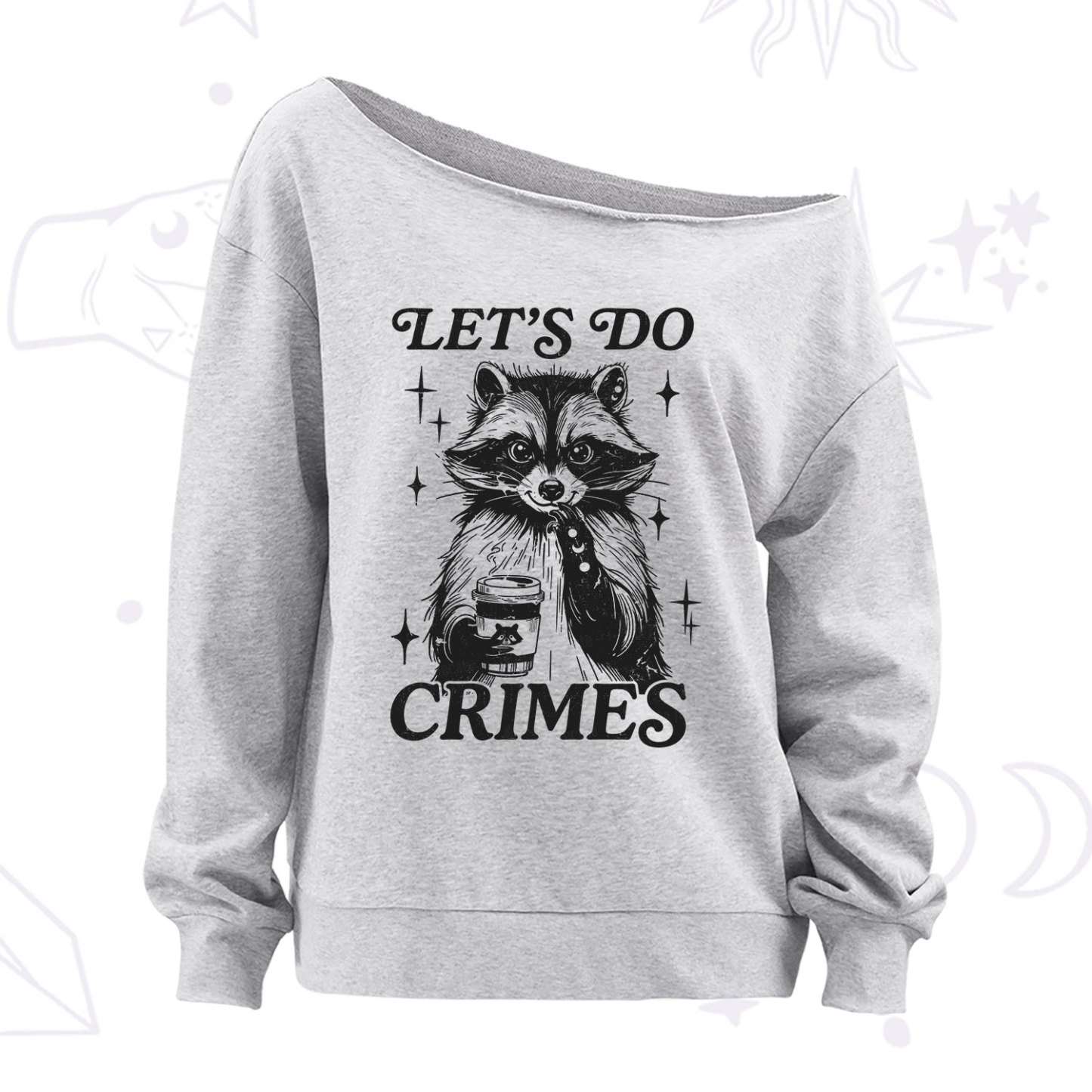 Purplehecate Let's Do Crimes Raccoon Off The Shoulder Sweatshirt