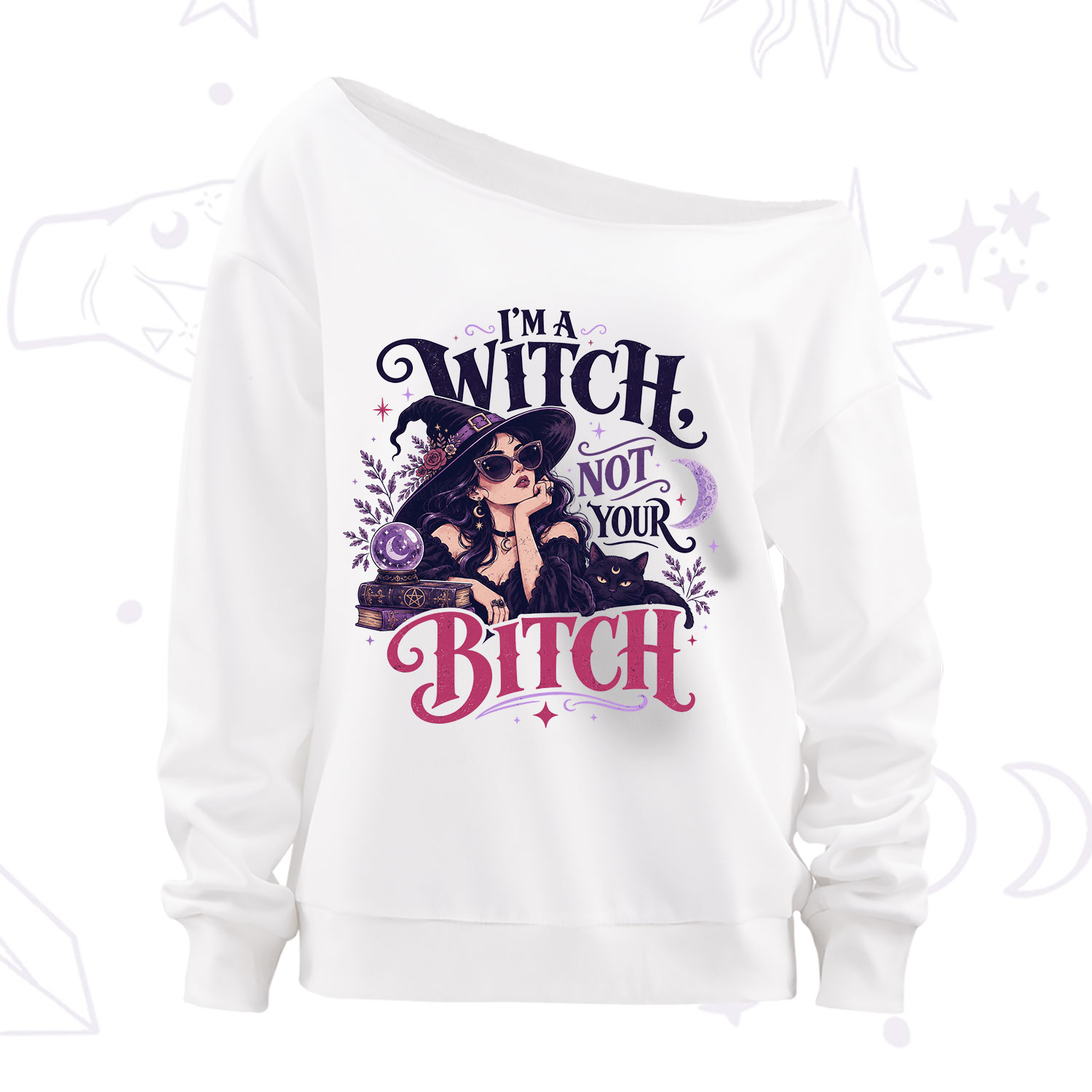 Purplehecate I'm a Witch Not Your Bitch Off The Shoulder Sweatshirt