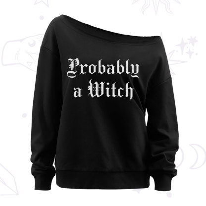 Purplehecate Probably A Witch Off The Shoulder Sweatshirt