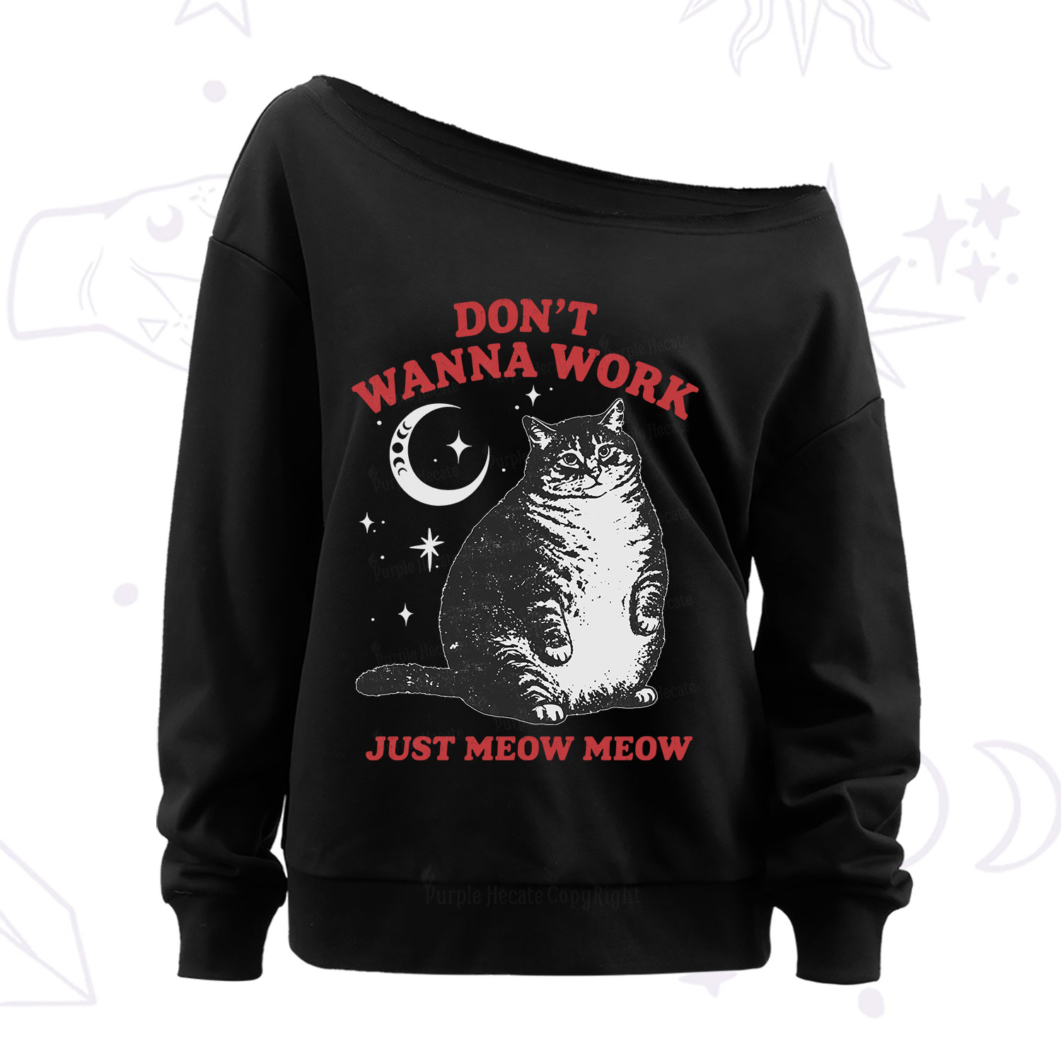 Purplehecate Don't Wanna Work Just Meow Meow Off The Shoulder Sweatshirt