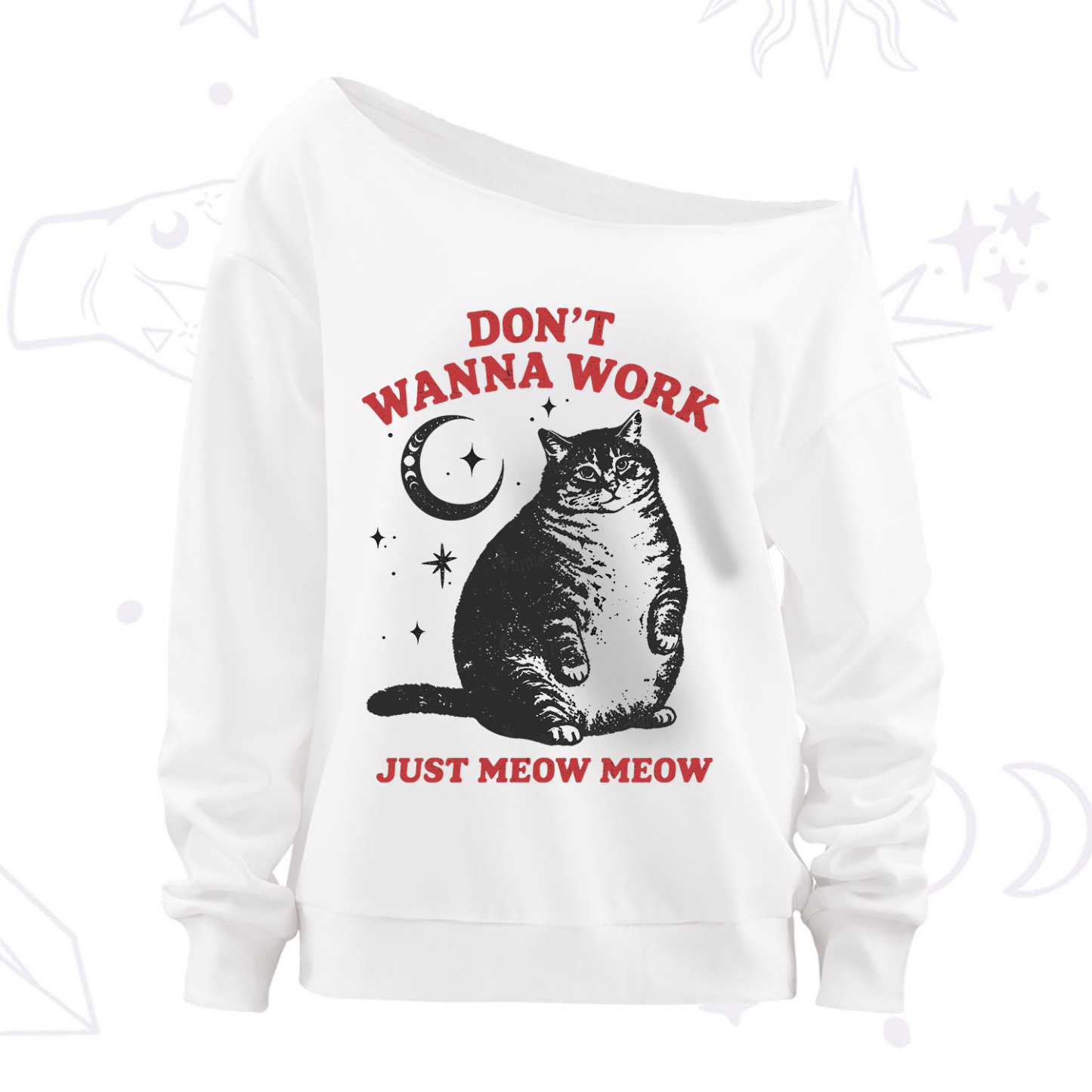 Purplehecate Don't Wanna Work Just Meow Meow Off The Shoulder Sweatshirt