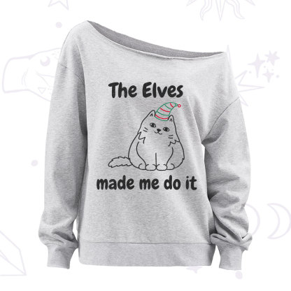 Purplehecate The Elves Made Me Do It Christmas Off The Shoulder Sweatshirt