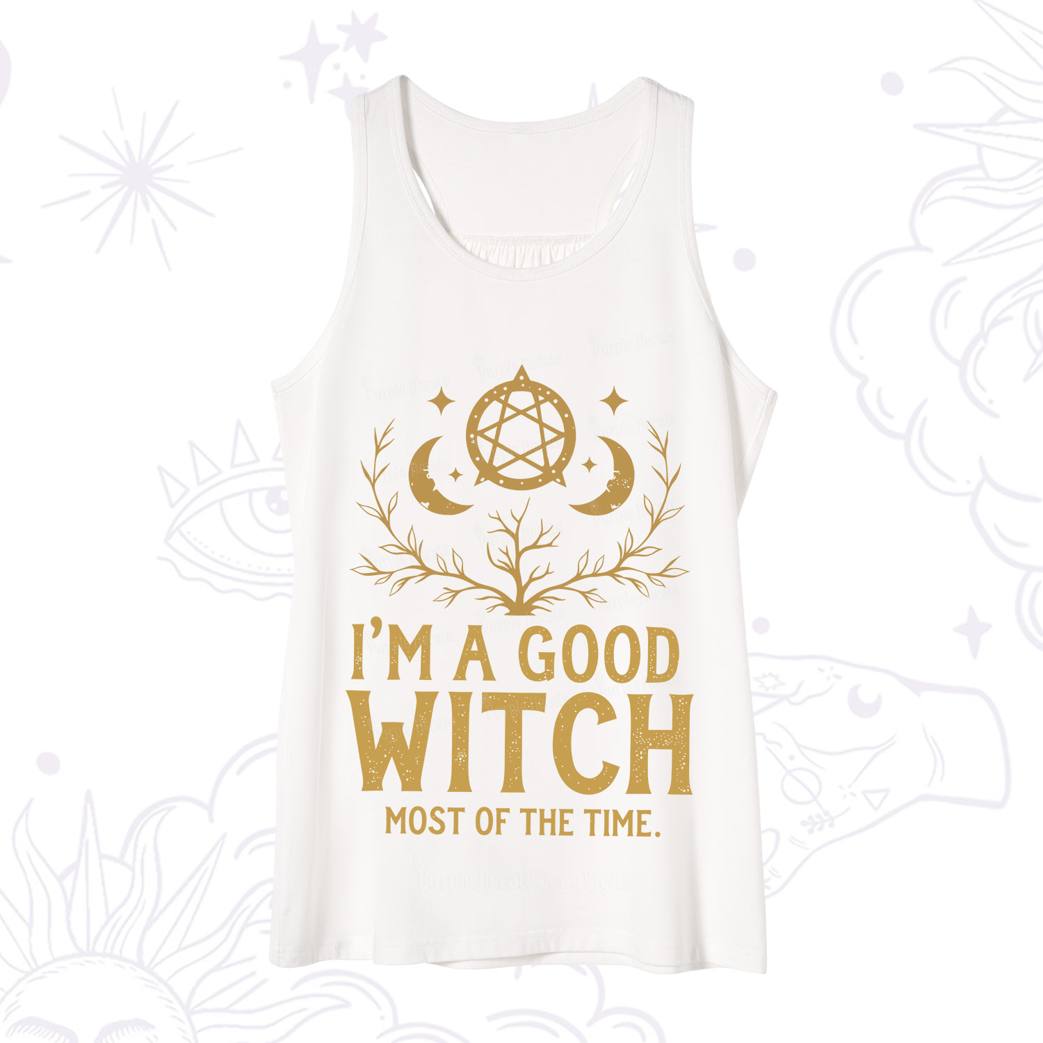 Purplehecate I'm A Good Witch Most Of The Time Tank