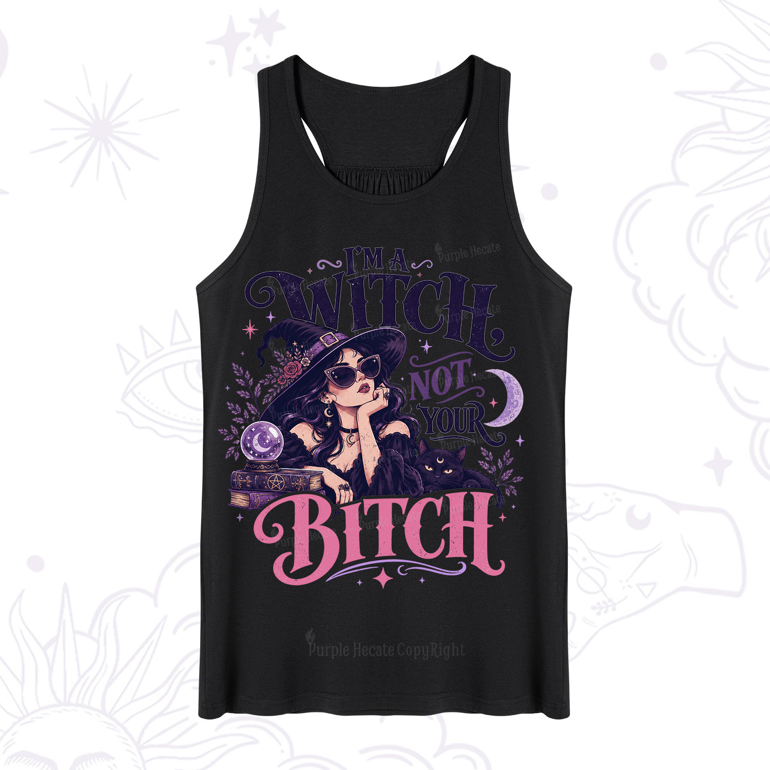 Purplehecate I'm a Witch Not Your Bitch Tank