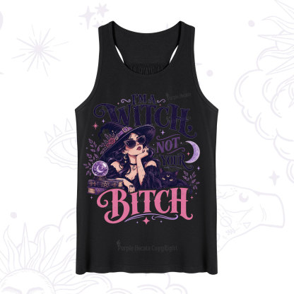 Purplehecate I'm a Witch Not Your Bitch Tank
