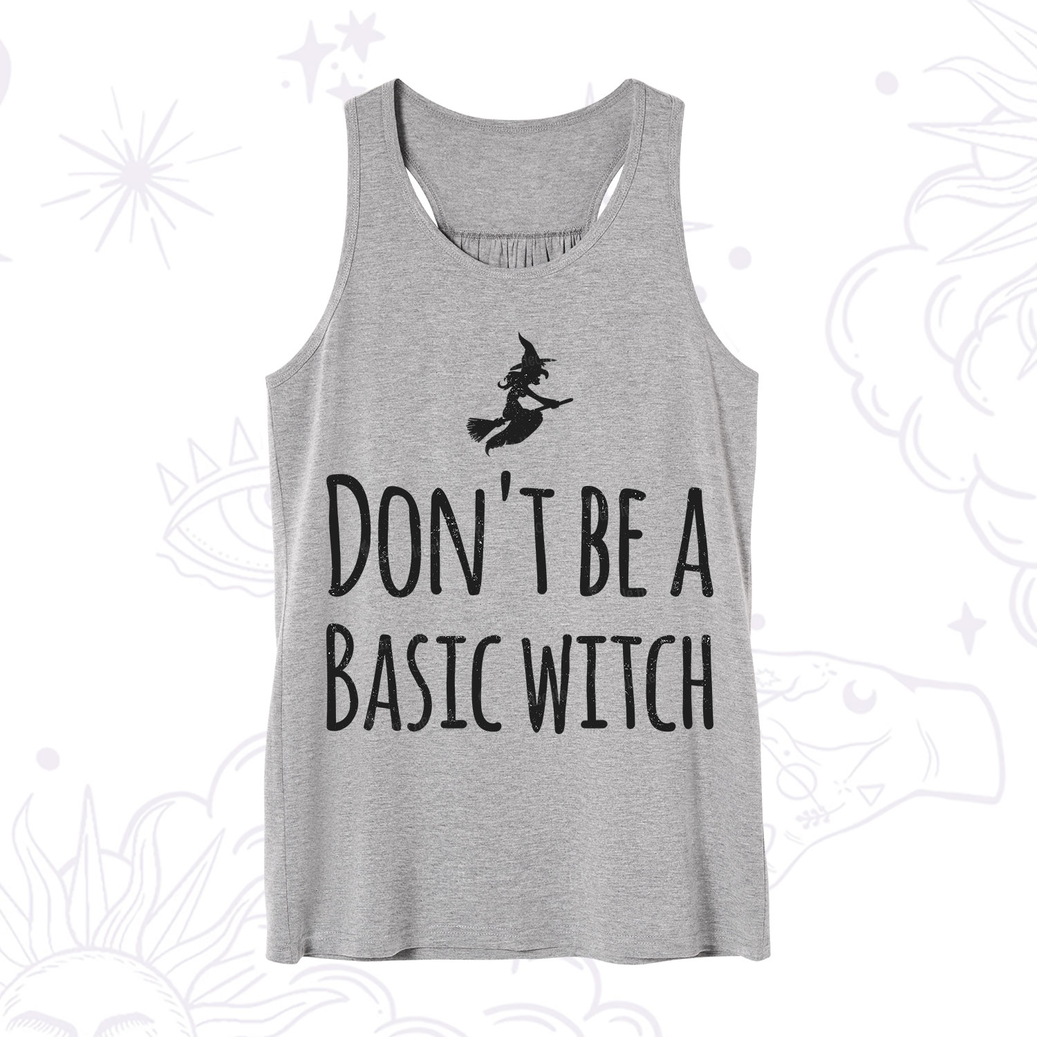 Purplehecate Don't Be A Basic Witch Tank