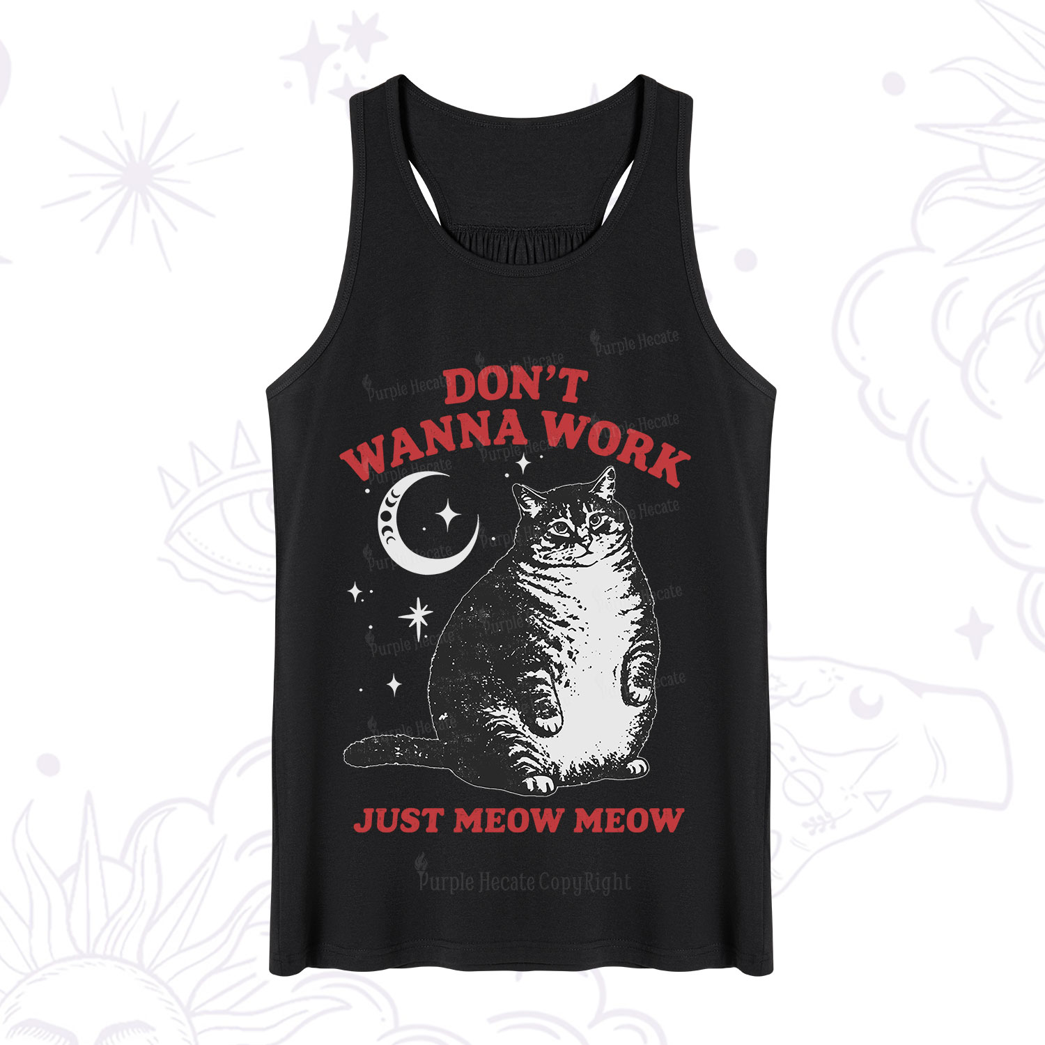 Purplehecate Don't Wanna Work Just Meow Meow Tank