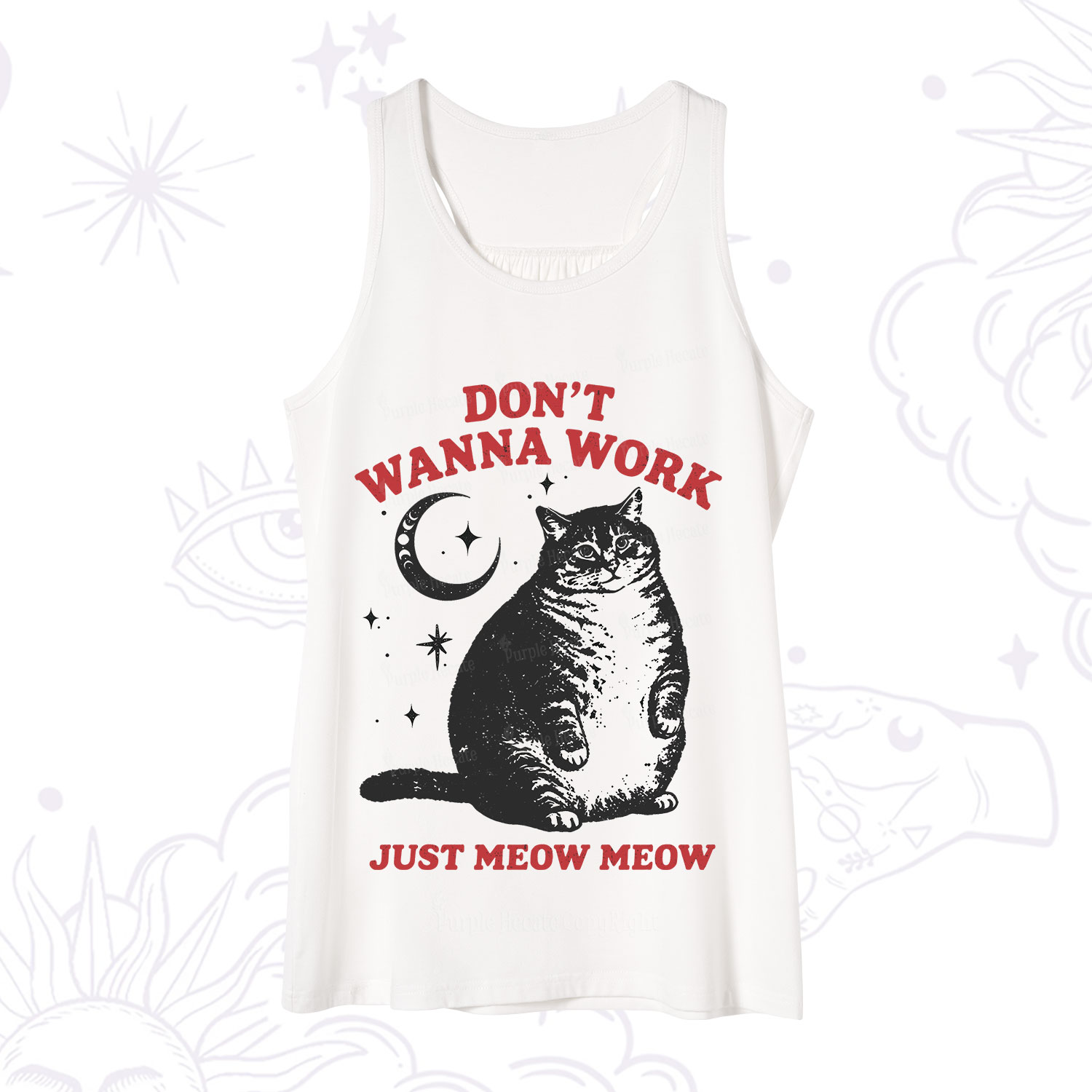 Purplehecate Don't Wanna Work Just Meow Meow Tank