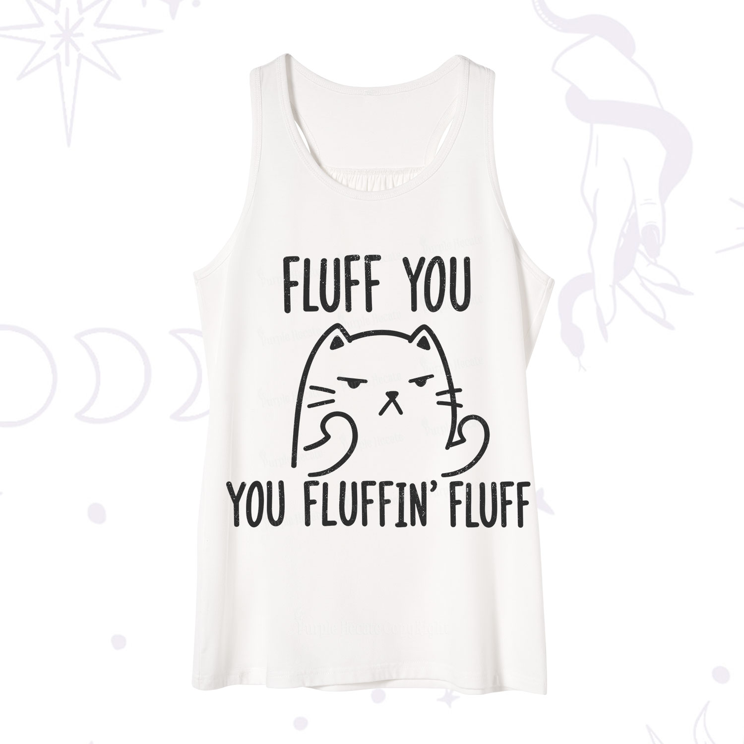Purplehecate Fluff You You Fluffin Fluff Funny Cat Tank