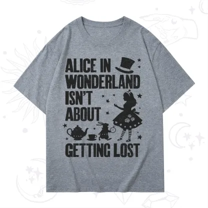 Purplehecate Alice Style Wonderland Girl Quote T-Shirt